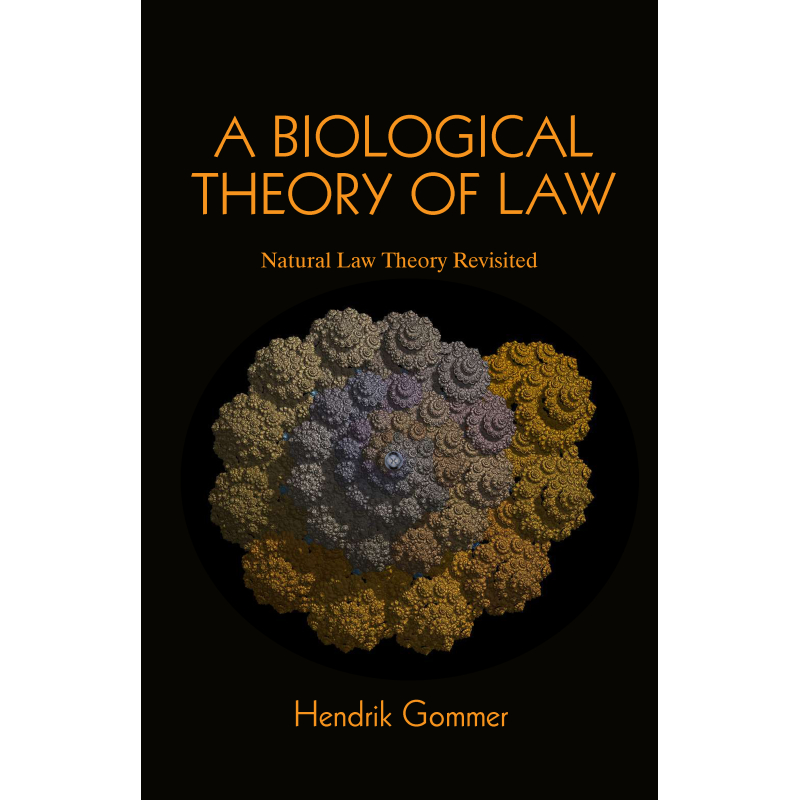 A Biological Theory of Law: Natural Law Theory revisited