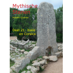 Mythische Stenen Deel 21: Italië en Corsica