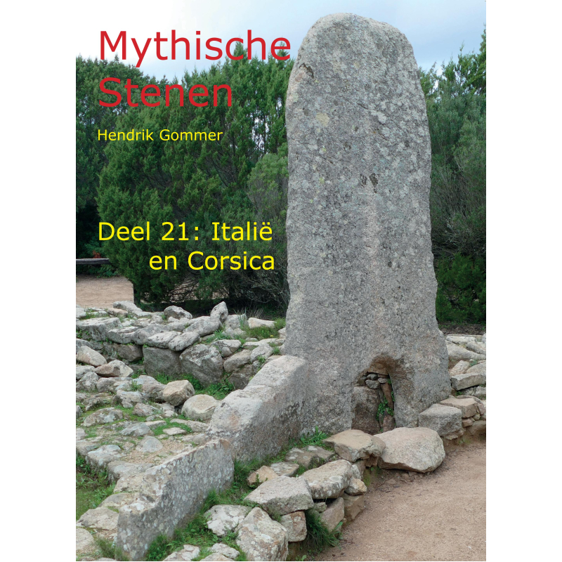 Mythische Stenen Deel 21: Italië en Corsica