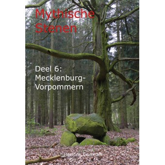 Mythische Stenen Deel 6: Mecklenburg-Vorpommern