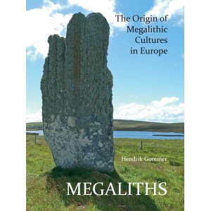 Megaliths - The Origin of Megalithic Cultures